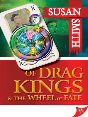 cover image of Of Drag Kings and the Wheel of Fate